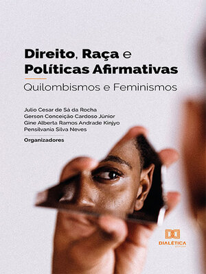 cover image of Direito, Raça e Políticas Afirmativas